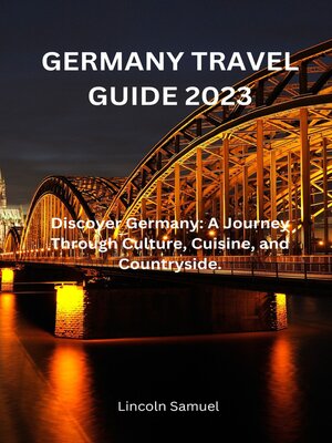 cover image of GERMANY TRAVEL GUIDE 2023